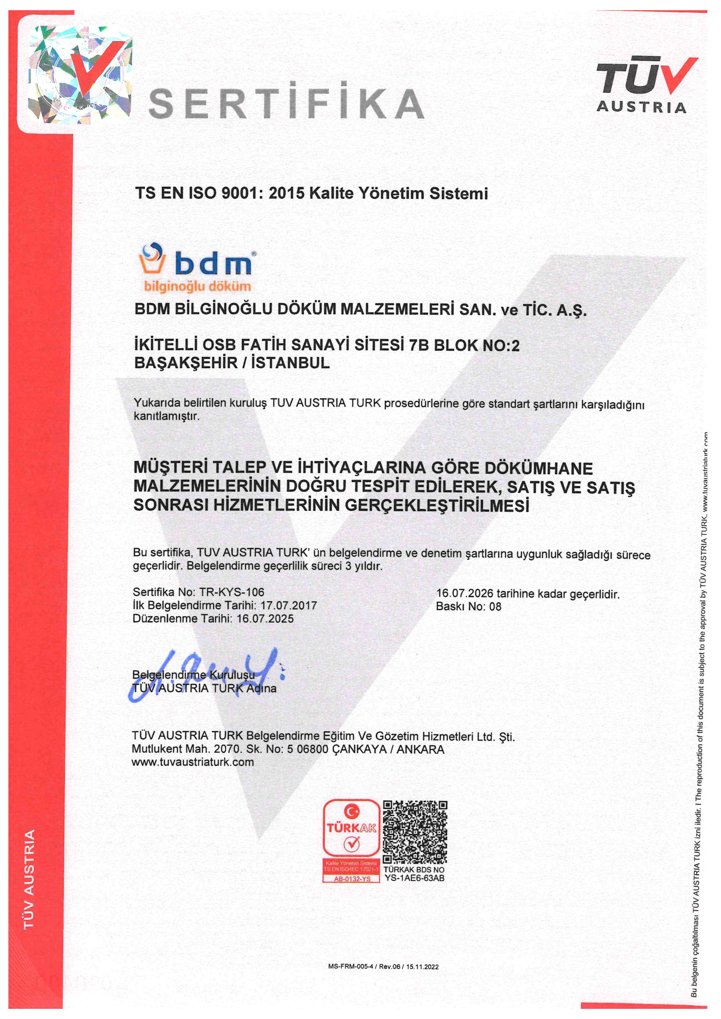 BDM BİLGİNOĞLU DÖKÜM TS EN ISO 9001:2015 KALİTE YÖNETİM SİSTEMİ